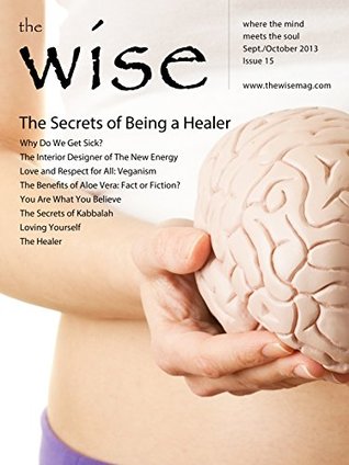 Full Download The Secrets of Being a Healer (The Wise Book 15) - Hasan Sonsuz Celiktas file in ePub