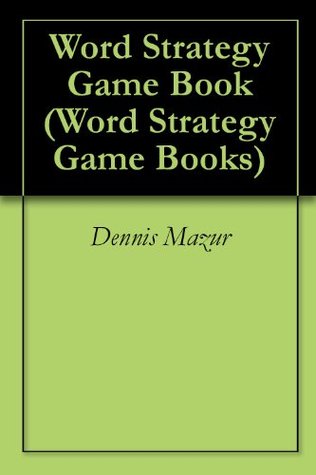 Read Online Word Strategy Game Book (Word Strategy Game Books) - Dennis Mazur | ePub