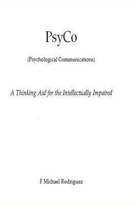 Download Psyco: A Thinking Aid for the Intellectually Impaired - F. Michael Rodriguez | ePub