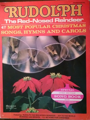 Download Rudolph the Red-Nosed Reindeer: 47 Most Popular Christmas Songs, Hymns and Carols - Various | PDF