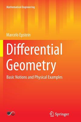 Full Download Differential Geometry: Basic Notions and Physical Examples - Marcelo Epstein | ePub
