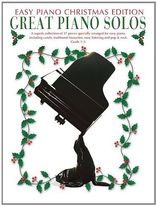 Read Online Great Piano Solos (Easy Piano Christmas Edition) - Jenni Wheeler file in PDF