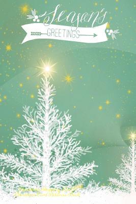 Read Seasons Greetings Christmas Shopping List & Christmas Card Address Book: Holiday Shopping List - Christmas Card Recorder & Address Book - Organizer, Notebook, Planner - Keep Track of the Gifts and Cards You Send - Christmas Card List - 6x 9 -  | ePub