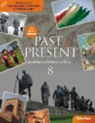 Read Past and Present 8 (History & Civics) (ICSE Board) - Ashima Srivastava | ePub