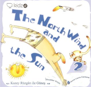Full Download The North Wind and the Sun (Learn English with Fables, 2) - Scudder Smith file in ePub