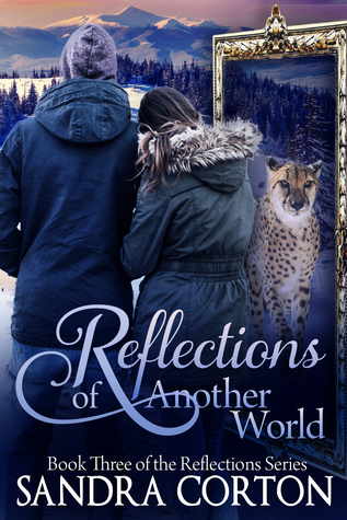 Download Reflections Of Another World (Reflections Series Book 3) - Sandra Corton | PDF