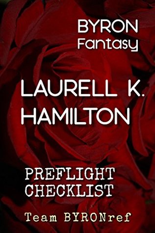 Read Online BYRON Fantasy Laurell K. Hamilton Preflight Checklist (BYRON Preflight Checklists) - Team BYRONref file in PDF