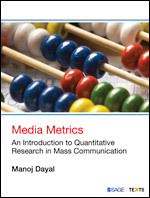 Read Online Media Metrics: An Introduction to Quantitative Research in Mass Communication - Manoj Dayal | ePub