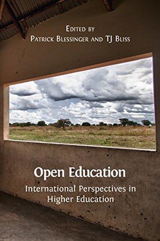 Read Online Open Education: International Perspectives in Higher Education - Patrick Blessinger file in ePub