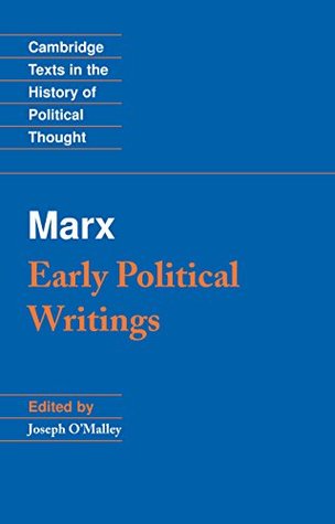 Download Marx: Early Political Writings (Cambridge Texts in the History of Political Thought) - Karl Marx | ePub