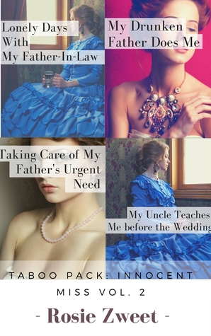 Full Download Taboo Pack: Innocent Miss Vol. 2 (4 short stories) - Rosie Zweet file in PDF