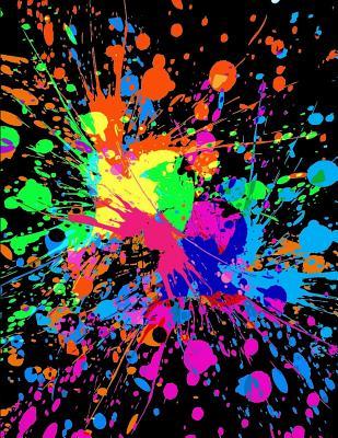 Full Download Blank Sketchbook for Kids Paint Explosion: Extra Large 8.5 x 11 Blank Drawing Book, White Paper - Best for Crayons, Colored Pencils, Watercolor Paints and Very Light Fine Tip Markers - Drawing Pad and Sketchbook | ePub