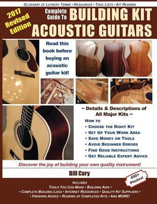 Read Complete Guide to Building Kit Acoustic Guitars - Bill Cory file in PDF