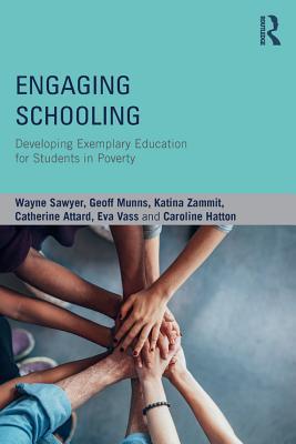 Read Engaging Schooling: Developing Exemplary Education for Students in Poverty - Wayne Sawyer file in PDF