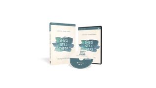 Read Online She's Still There Study Guide with DVD: Rescuing the Girl in You - Chrystal Evans Hurst file in ePub