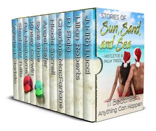 Read Online Stories of Sun, Sand and Sea: Mistletoe and Palm Trees - Nicole Sorrell file in PDF