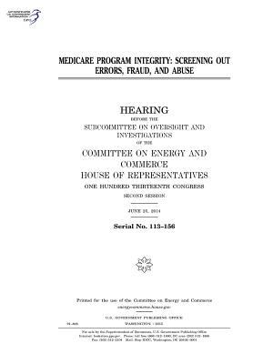 Full Download Medicare Program Integrity: Screening Out Errors, Fraud, and Abuse - U.S. Congress file in PDF
