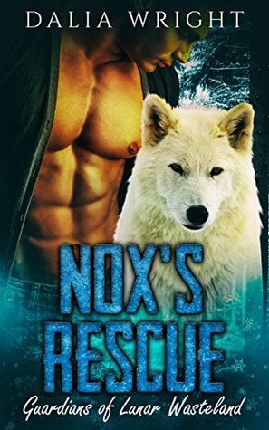 Download NOX'S RESCUE: Guardians of Lunar Wasteland (Book 5) - Dalia Wright file in ePub