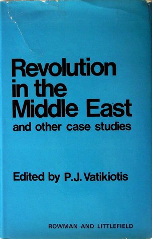Download Revolution in the Middle East and other case studies - P.J. Vatikiotis file in PDF