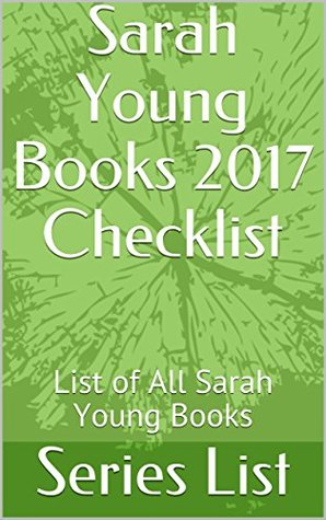 Read Online Sarah Young Books 2017 Checklist: List of All Sarah Young Books - Series List file in PDF