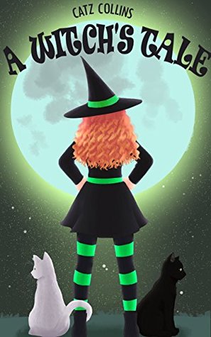 Read A Witch's Tale: The Black Hat Society - Book 2 - Catz Collins file in PDF