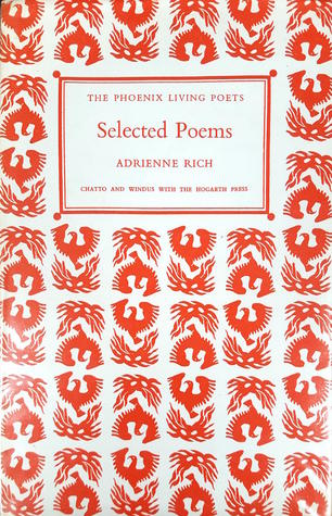Read Online The Phoenix Living Poets Selected Poems by Adrienne Rich - Adrienne Rich file in PDF