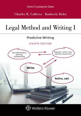 Download Legal Method and Writing I: Trial and Appellate Advocacy, Contracts, and Correspondence - Charles R Calleros | PDF