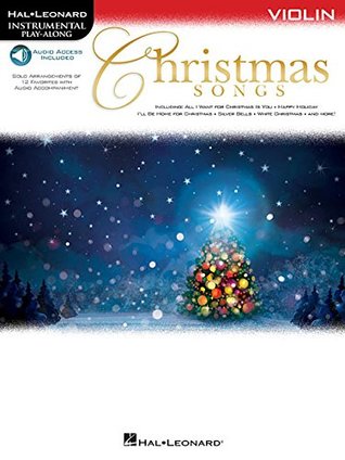 Full Download Christmas Songs for Violin: Instrumental Play-Along (Hal Leonard Instrumental Play-along) - Hal Leonard Publishing Company file in ePub