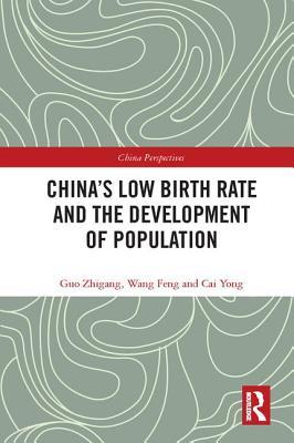 Download China's Low Birth Rate and the Development of Population - Guo Zhigang | PDF