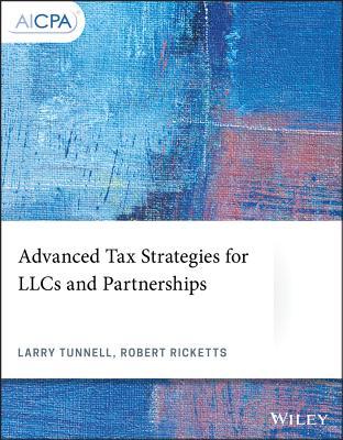 Download Advanced Tax Strategies for Llcs and Partnerships - Larry Tunnell file in PDF