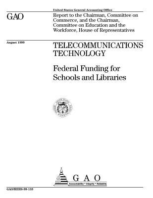 Download Telecommunications Technology: Federal Funding for Schools and Libraries - United States General Accountability Office | ePub
