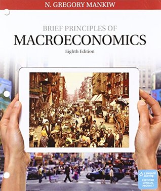 Download Brief Principles of Macroeconomics [with LMS MindTap Economics 1-Term Access Code] - N. Gregory Mankiw | PDF