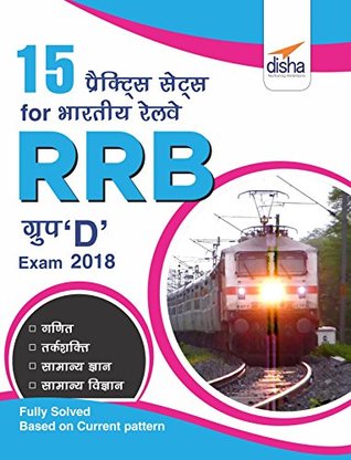 Full Download 15 Practice Sets (Hindi) for Bhartiya Railways (RRB) Group D Exam 2018 - Disha Experts file in ePub