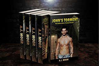 Download John's Torment: The Entire John's Torment Series - A.J. Moor | ePub