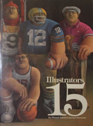 Read Online Illustrators 15: The Fifteenth Annual of American Illustration - Gerard McConnell | ePub