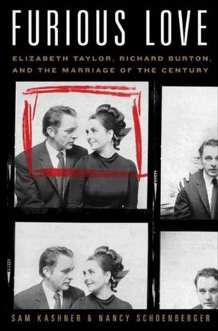 Full Download Furious Love: Elizabeth Taylor, Richard Burton, and the Marriage of the Century - Nancy Schoenberger file in ePub