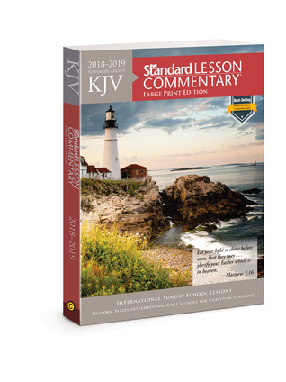 Read Online KJV Standard Lesson Commentary® Large Print Edition 2018-2019 - Standard Publishing | PDF