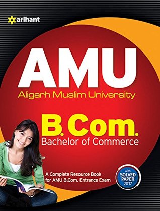 Read AMU Aligarh Muslim University B.Com. Bachelor of Commerce - Arihant Experts file in PDF