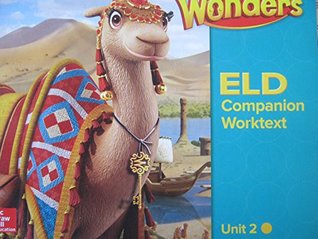 Download Wonders Grade 3 Unit 2 California ELD Companion Worktext - Jana Echevarria, Josefina V. Tinajero Diane August | ePub