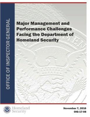 Read Major Management and Performance Challenges Facing the Department of Homeland Security - Office of the Investigator General file in PDF