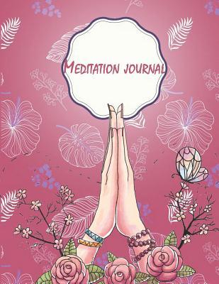 Download Meditation Journal: Lovely Pink Flowers, Mindfulness Daily Planner, Meditation Journals to Write In, Daily Mindfulness Planner for Manage Anxiety, Worry and Stress 120 Pages 8.5 X 11 -  file in ePub