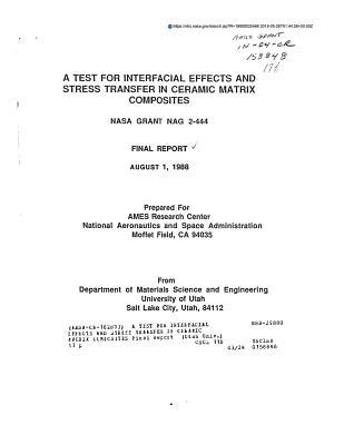 Download A Test for Interfacial Effects and Stress Transfer in Ceramic Matrix Composites - National Aeronautics and Space Administration | PDF