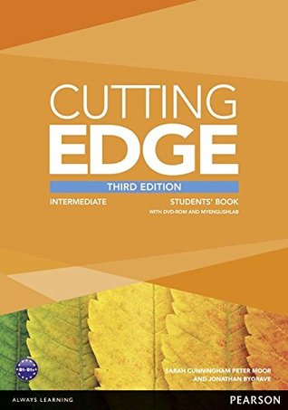 Full Download Cutting Edge 3rd Edition Intermediate Students' Book with DVD and MyEnglishLab Pack - Sarah Cunningham | PDF