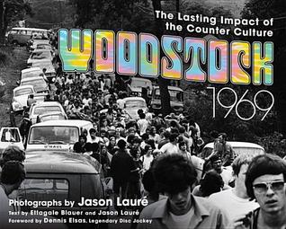 Download Woodstock 1969: The Lasting Impact of the Counterculture - Jason Laurae file in PDF