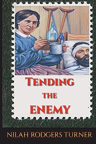 Download Tending the Enemy (Hidden Springs) (Volume 2) - Nilah Rodgers Turner file in PDF