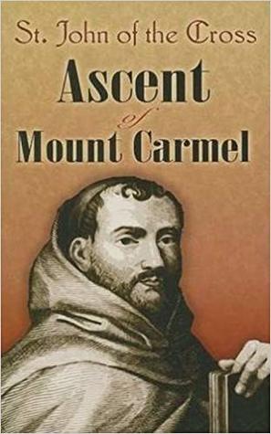 Read Ascent of Mount Carmel (Dover Philosophical Classics) - Juan de la Cruz file in PDF