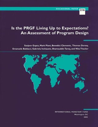 Read Online Is the PRGF Living Up to Expectations? (Occasional Paper) - Benedict J. Clements | PDF