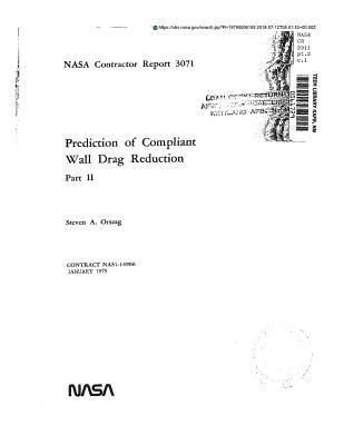 Read Online Prediction of Compliant Wall Drag Reduction, Part 2 - National Aeronautics and Space Administration | PDF
