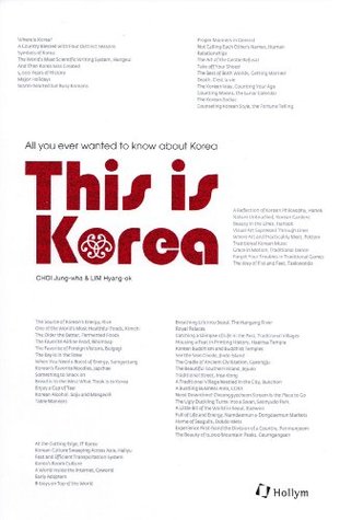 Read Online This is Korea: All You Ever Wanted to Know about Korea - CHOI Jungwha & LIM Hyangok | ePub