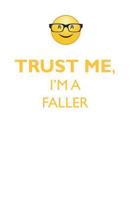 Full Download TRUST ME, I'M A FALLER AFFIRMATIONS WORKBOOK Positive Affirmations Workbook. Includes: Mentoring Questions, Guidance, Supporting You. - Affirmations World file in PDF